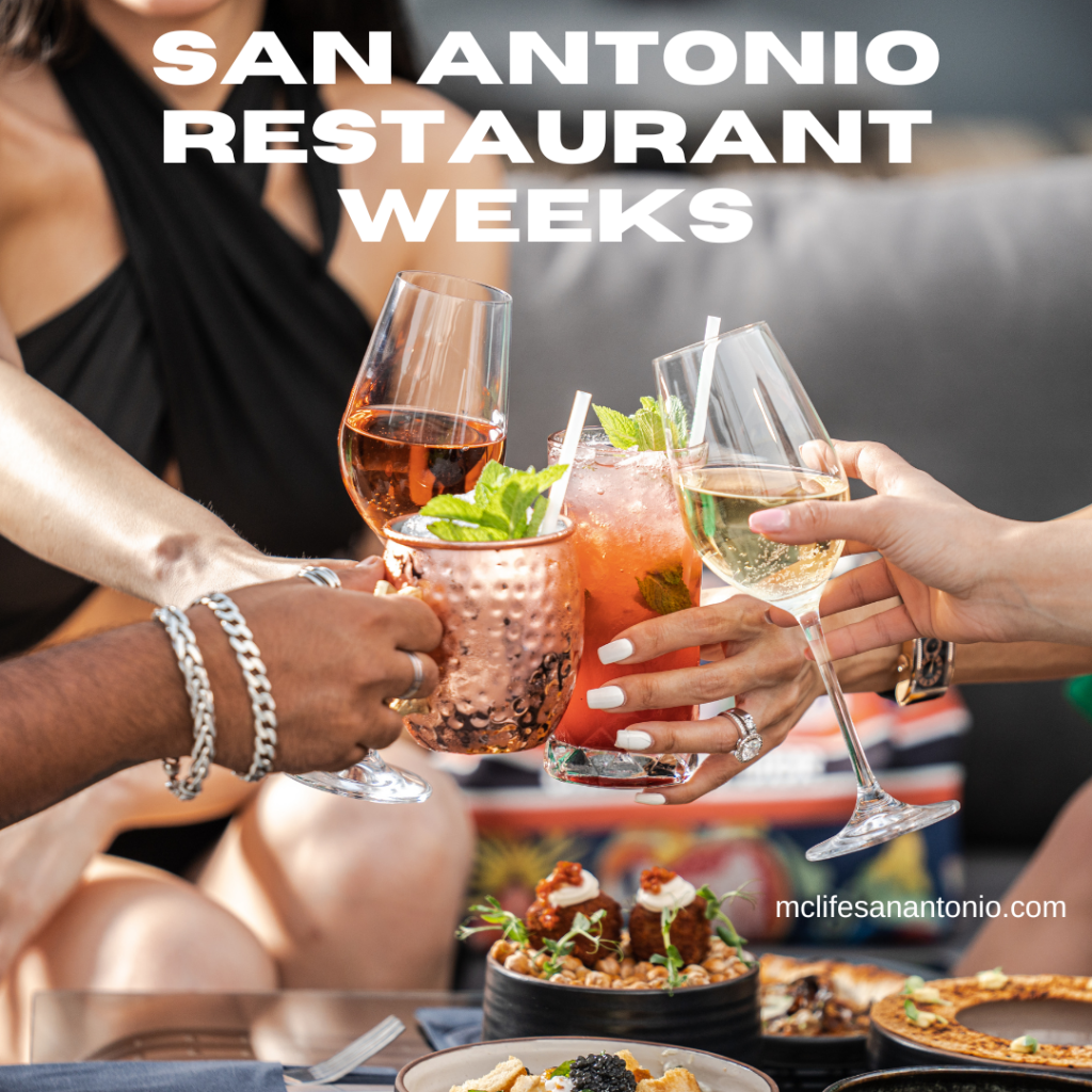 San Antonio Restaurant Weeks MCLife San Antonio Apartment Communities