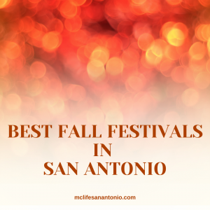 The Best Fall Festivals in San Antonio - MCLife San Antonio - Apartment ...