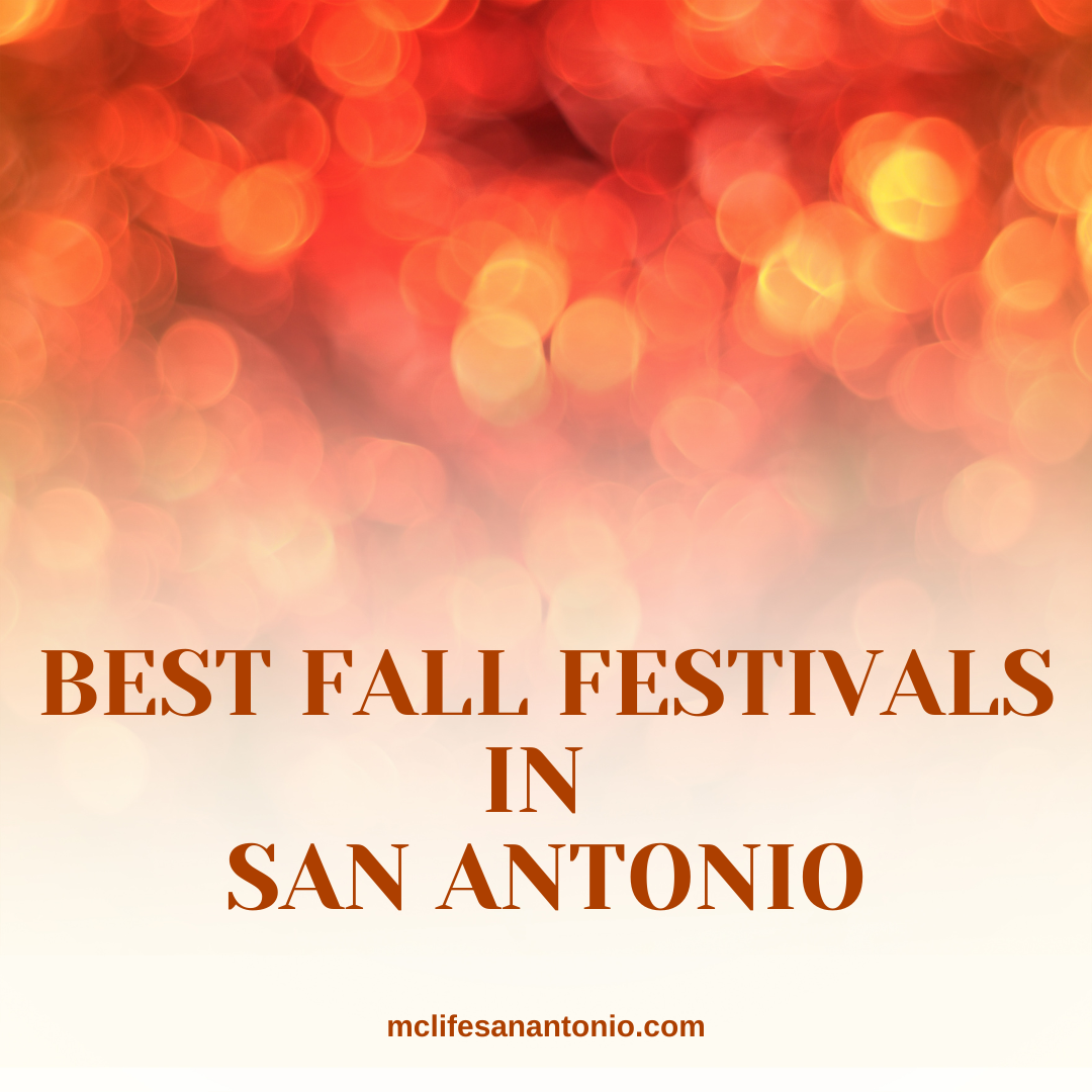 The Best Fall Festivals in San Antonio MCLife San Antonio Apartment