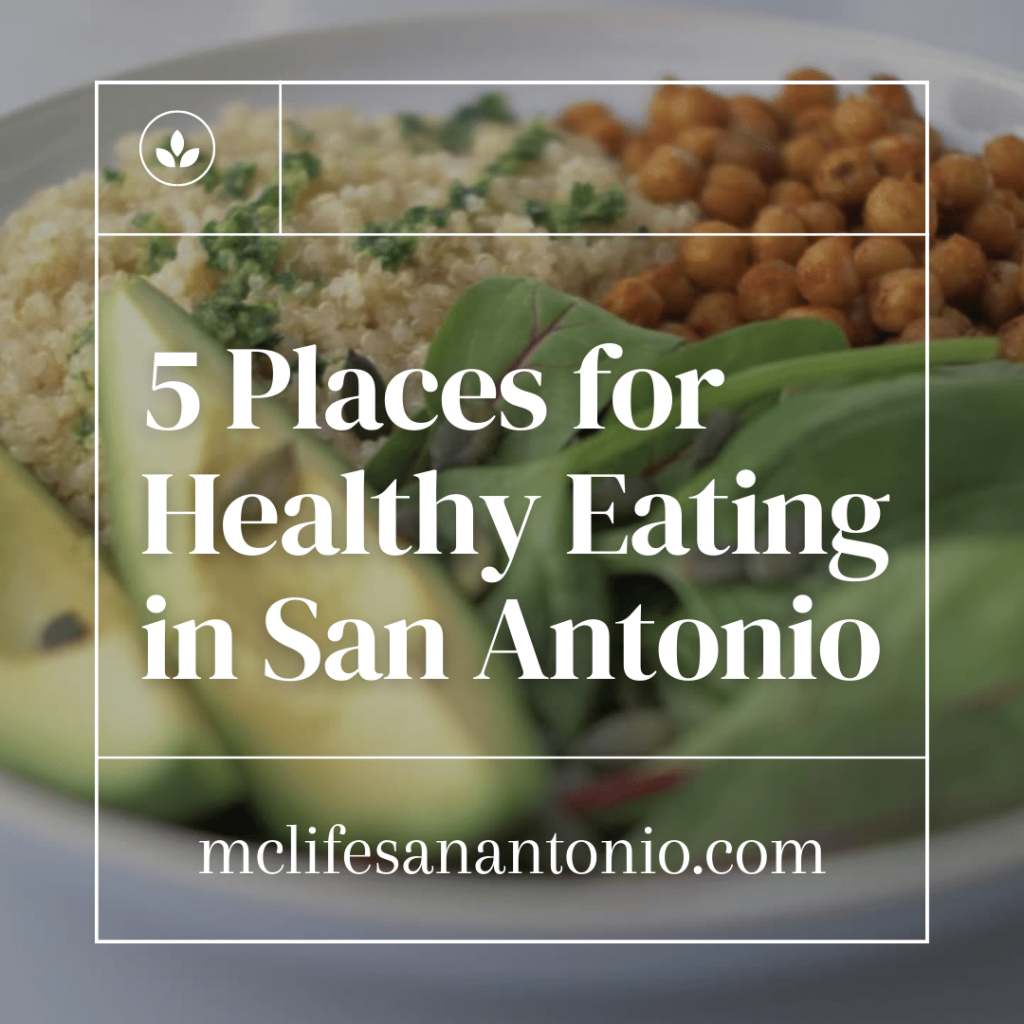 Image shows a plate of avocado slices, couscous, and chickpeas. Text reads "5 Places to Eat Healthy in San Antonio"