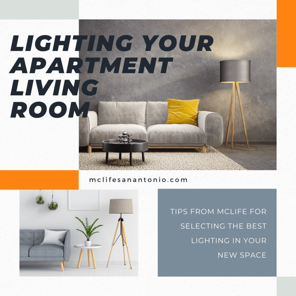 Image shows a modern living room with different lamps. Text reads "Lighting Your Apartment Living Room. Tips from MCLife for selecting the best lighting in your new space."