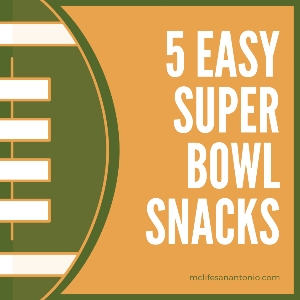 Image shows a stylized football on left side of the image. Right side reads "5 Easy Super Bowl Snacks"