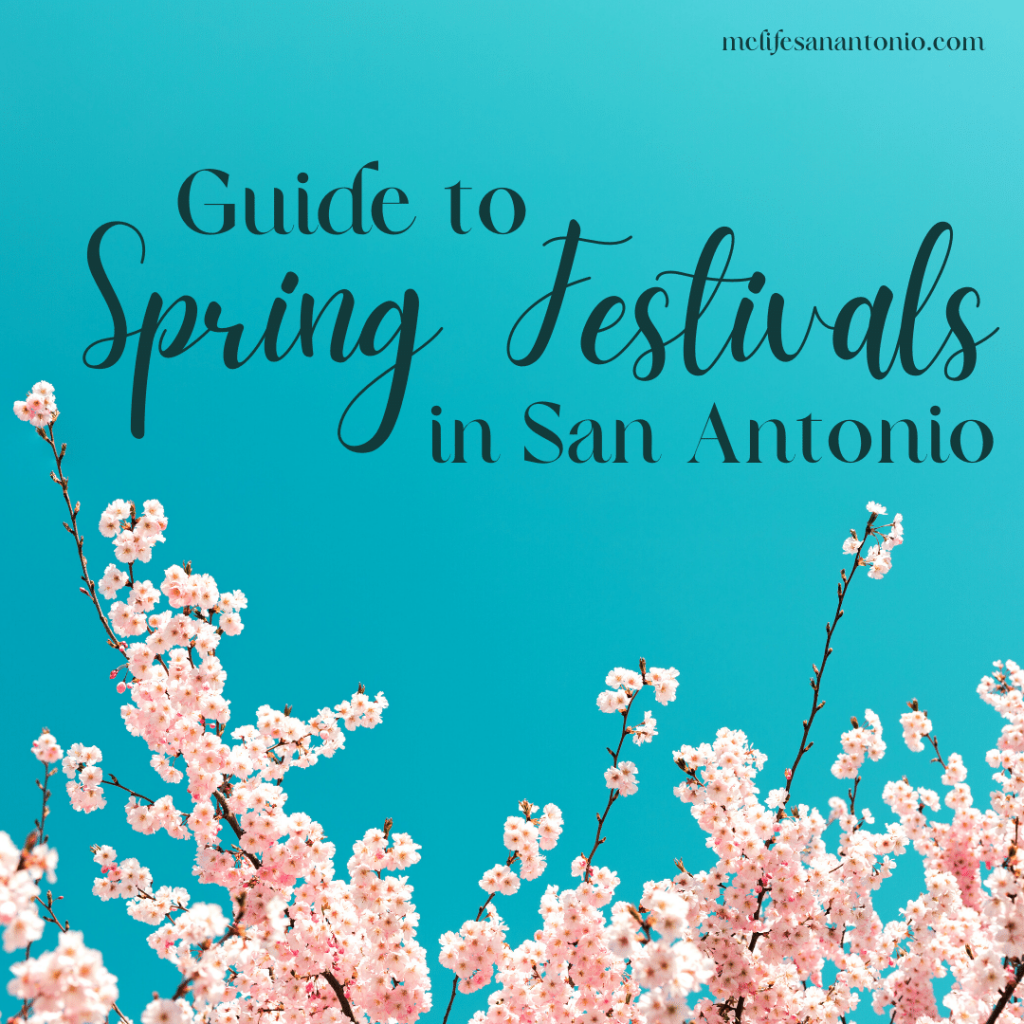 Image shows blooming cherry trees. Text reads "Guide to Spring Festivals in San Antonio"
