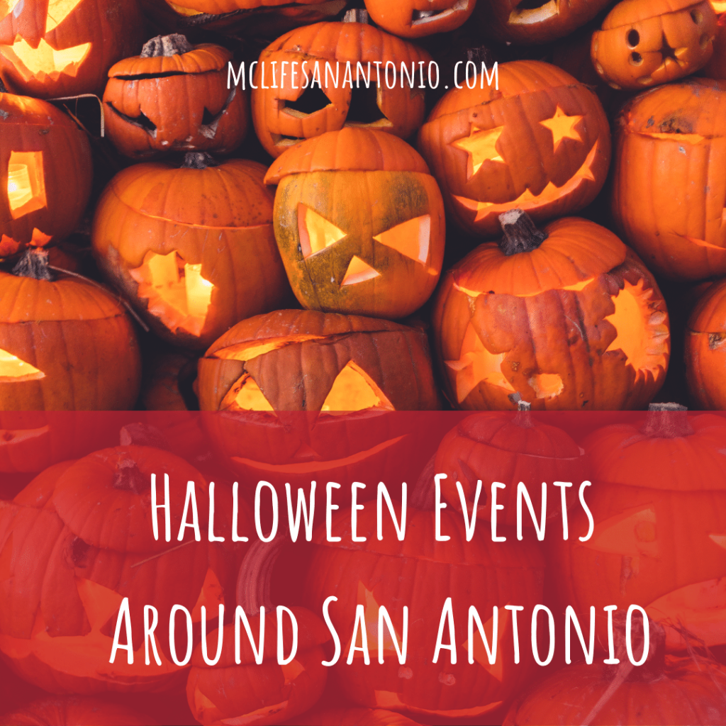 A collection of jack-o-lanterns with different kinds of faces. Text reads "Halloween Events Around San Antonio mclifesanantonio.com"