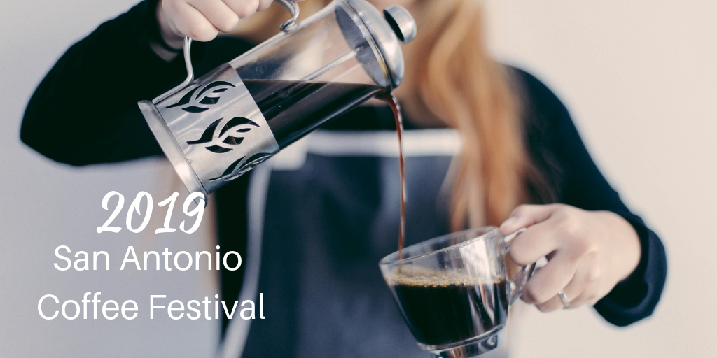 Get Revved Up For The 2019 San Antonio Coffee Festival! This years 2019 San Antonio Coffee Festival is right around the corner so you better start preparing now so you'll be in prime caffeine mode when it arrives.